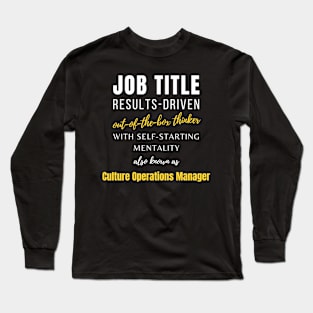 Culture Operations Manager | Colleagues Management Promotions Funny Jobs Long Sleeve T-Shirt